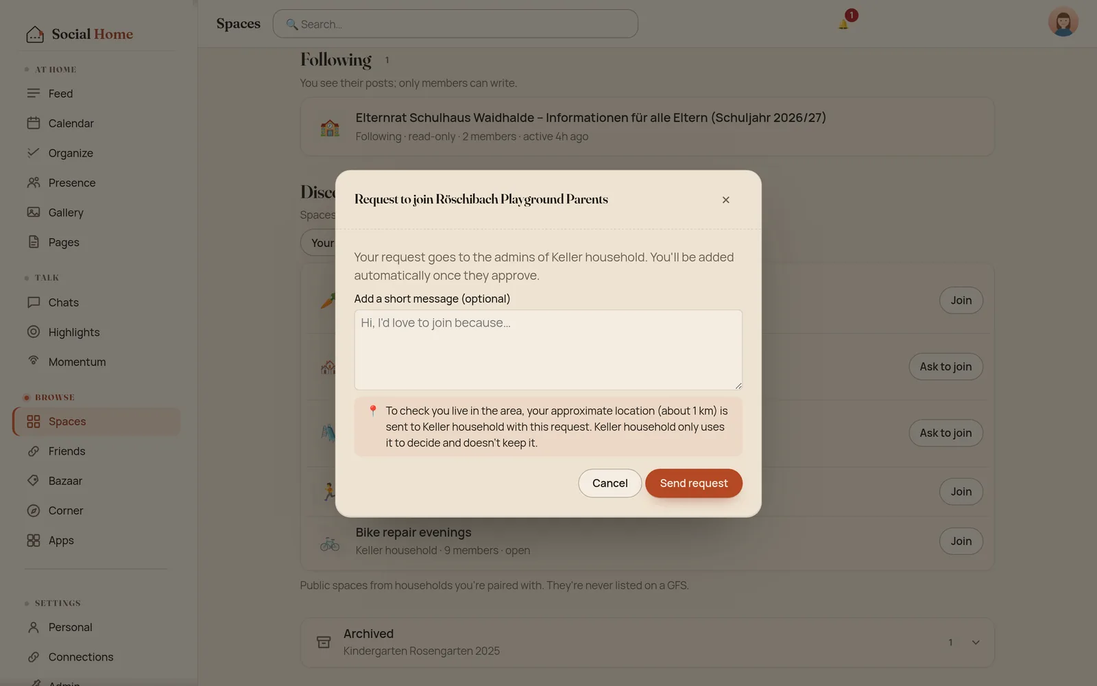 The Request to join Röschibach Playground Parents dialog with an optional message and a note: to check you live in the area, your approximate location (about 1 km) is sent to Keller household with this request; Keller household only uses it to decide and doesn't keep it. Cancel and Send request buttons